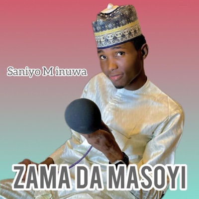 Zama Da Masoyi - Single
