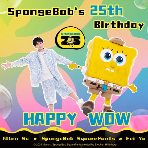 Happy Wow (Promotional song for "Spongebob Squarepants" 25th Anniversary) - Single