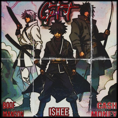 Got It (feat. Boof Manson & Ca$h Money) - Single