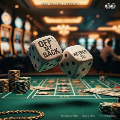 OFF MY BACK (feat. G WALLER) - Single