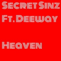 Heaven (feat. Deeway) - Single - Secret Sinz