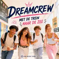 Met de trein naar de zee — DreamCrew