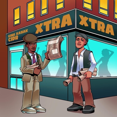 Xtra Xtra (feat. King Kayak) - Single