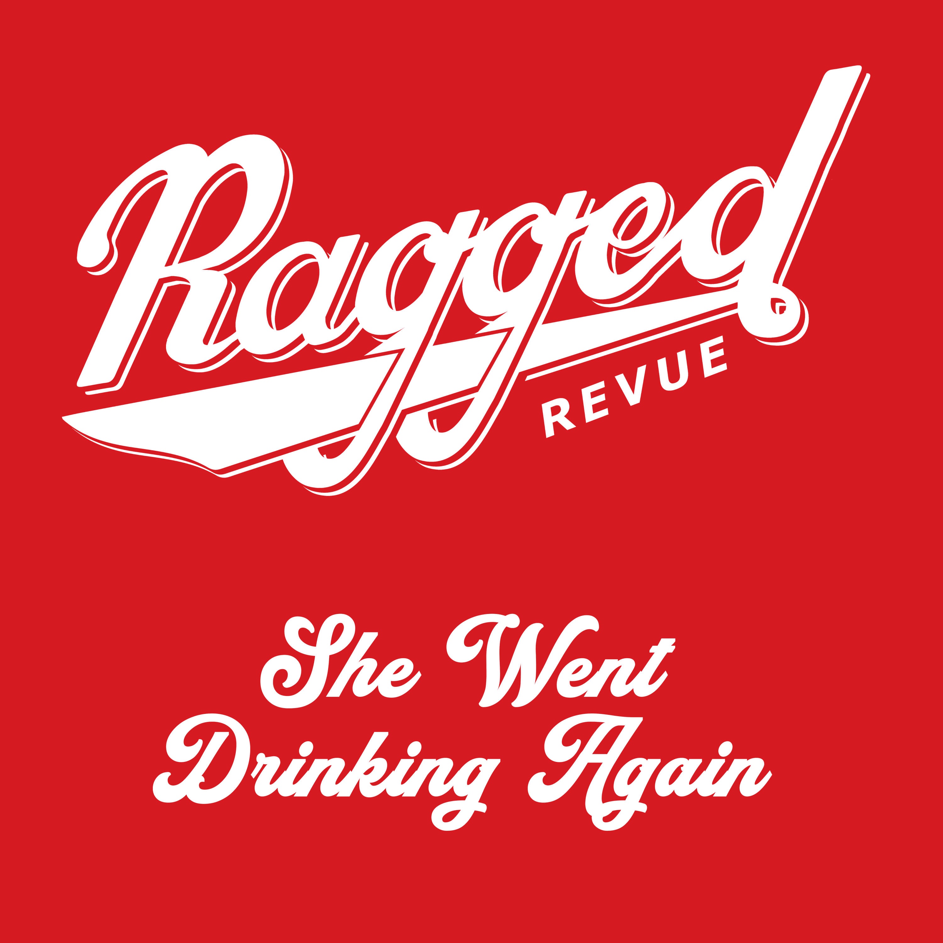 She Went Drinking Again - Single