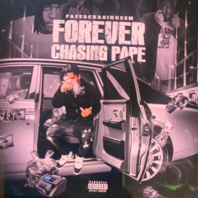 Forever chasing pape