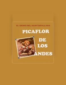 Listen to Picaflor de los Andes, watch music videos, read bio, see tour dates & more!