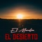 El Desierto (feat. Javo Betancourt) - El Maralva lyrics