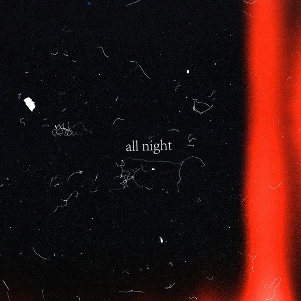 All Night (feat. Galleo)