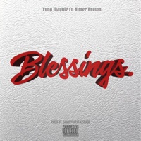 Blessings (feat. Bitner Brown) - Single - Yung Maynie
