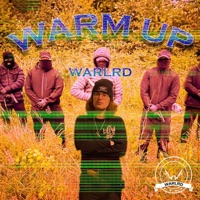 Warm Up - Single - Warlrd