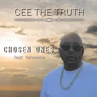Chosen Ones — Cee The Truth