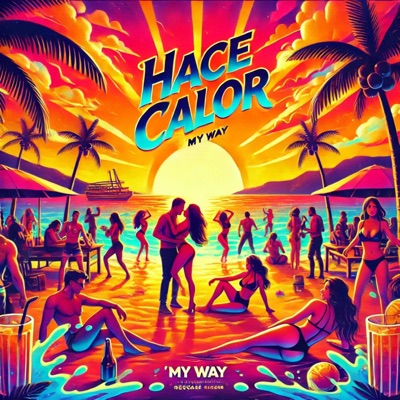 Hace Calor - Single