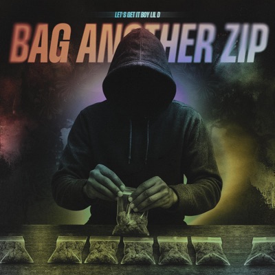 Bag Another Zip - Single