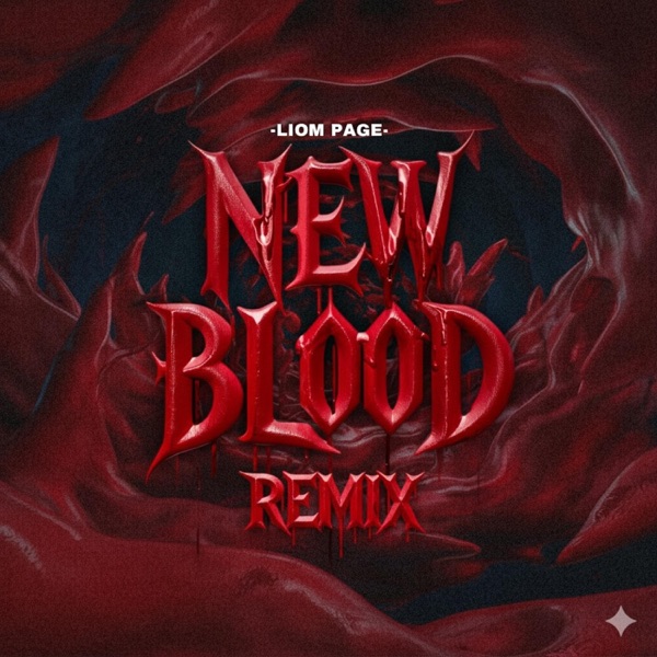 NEW BLOOD (feat. King Roker) [REMIX]