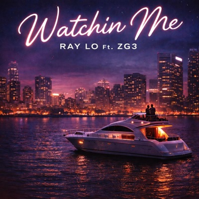 Watchin Me (feat. ZG3) - Single