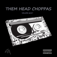 Volume 20.07 (feat. JaredJasean) - Them Head Choppas