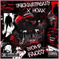 STOMP FACES - Single - TrickWitTreats & Hoax