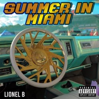 Summer In Miami (feat. Zoe Forgiato) - Single - Lionel B