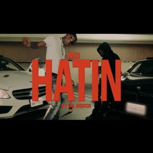 HATIN (feat. Lil Duece)