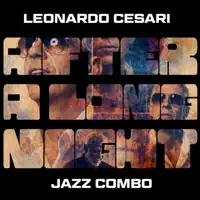 Faded Memory — Leonardo Cesari Jazz Combo