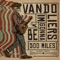 I'm Gonna Be (500 Miles) - Vandoliers lyrics