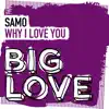 Samo - Why I Love You (Extended Mix)