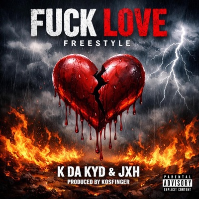 Fuck Love Freestyle (feat. JXH) - Single