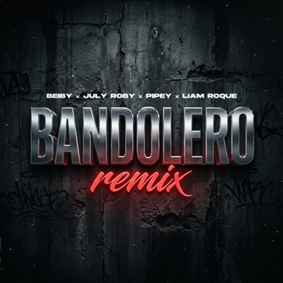 Bandolero (Remix) - Single
