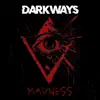 Madness