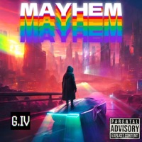 Mayhem - Single - G.IV