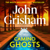 Camino Ghosts - John Grisham
