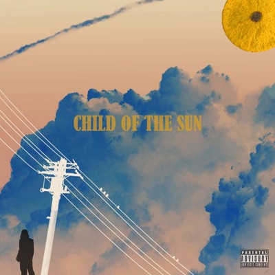 Child of the Sun - Single