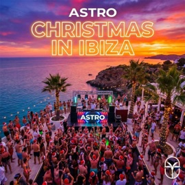 Christmas In Ibiza ASTRO