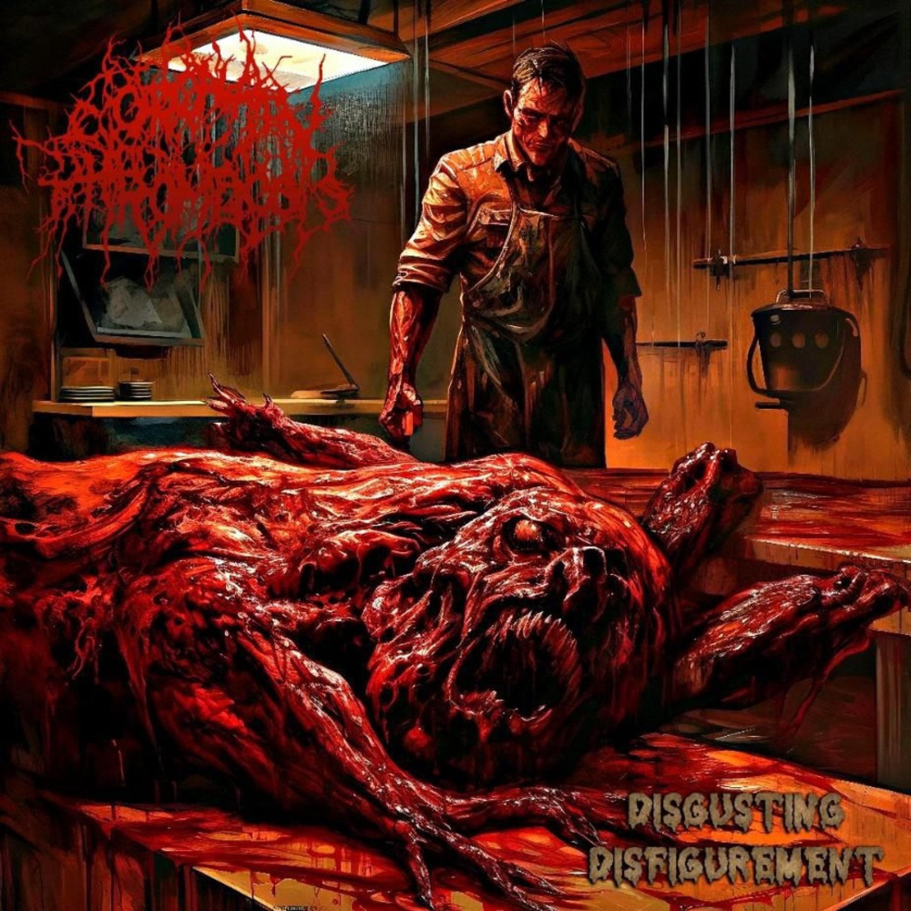 DISGUSTING DISFIGUREMENT - Single
