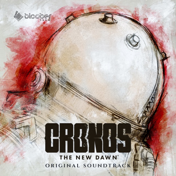 Cronos: The New Dawn (Original Game Soundtrack)