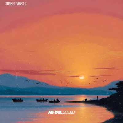 Sunset Vibes 2 - EP