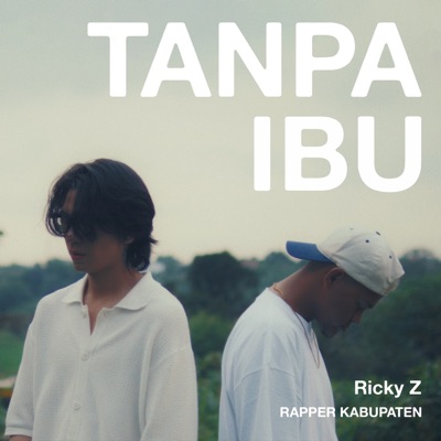 Tanpa Ibu - Single