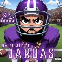 Um Bilhão de Jardas - Single - Goié, souokaelz & TheFelps