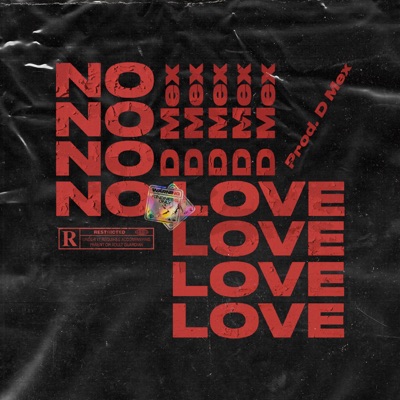 No Love - Single