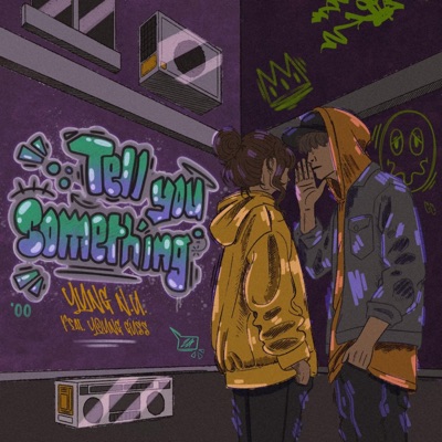Tell You Something (Single) - Single