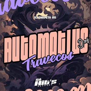 Automotivo dos Traveco (feat. Só Hits Records) [Speed Up]