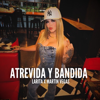 Atrevida y Bandida - Single