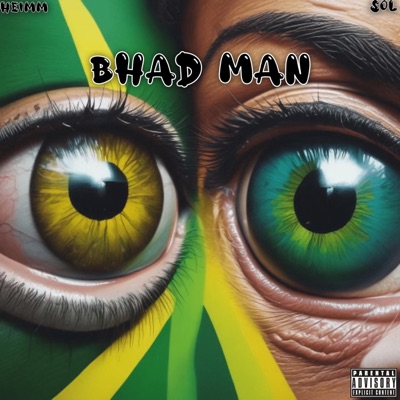 Bhad Man - Single