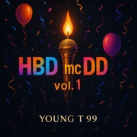 HBD MC DD Vol.1 - Single - Young T 99
