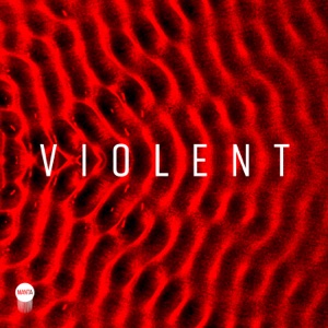 Violent - Single