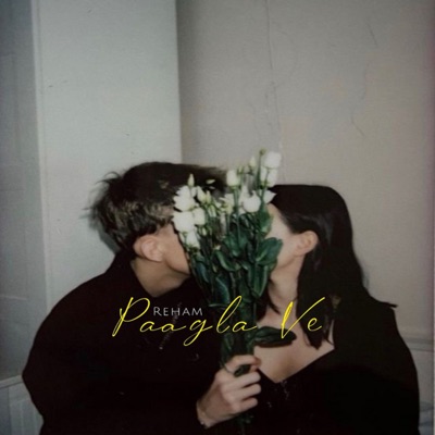 Paagla Ve - Single