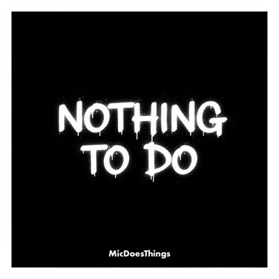 Nothing to do - Single