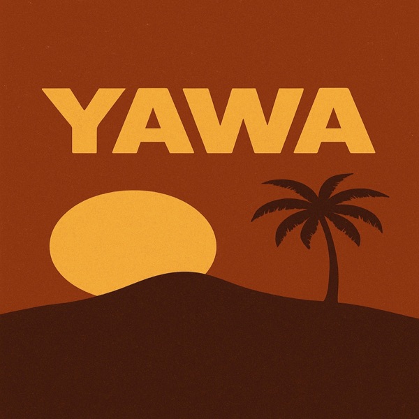 Yawa (feat. Promoting Sounds)