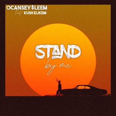Stand by me (feat. Kush Elikem) - Single