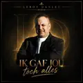 IK GAF JOU TOCH ALLES